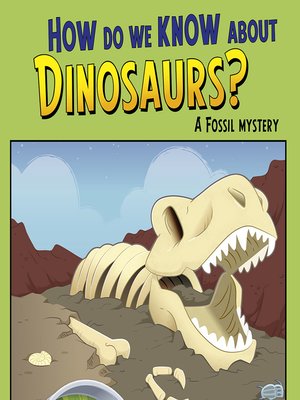 cover image of How Do We Know about Dinosaurs?